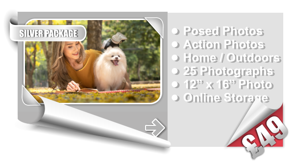 •	Posed Photos •	Action Photos •	Home / Outdoors •	25 Photographs •	12” x 16” Photo •	Online Storage SILVER PACKAGE £49
