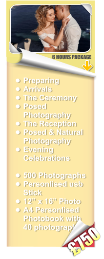 •	Preparing •	Arrivals  •	The Ceremony •	Posed Photography •	The Reception •	Posed & Natural Photography •	Evening Celebrations •	500 Photographs •	Personlised usb Stick •	12” x 16” Photo •	A4 Personlised Photobook with 40 photographs 6 HOURS PACKAGE £750